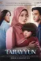 Nonton Film Tabayyun Sub Indo Nonton Film Tabayyun Sub Indo