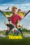 Nonton The Hawk Sub Indo Nonton The Hawk Sub Indo